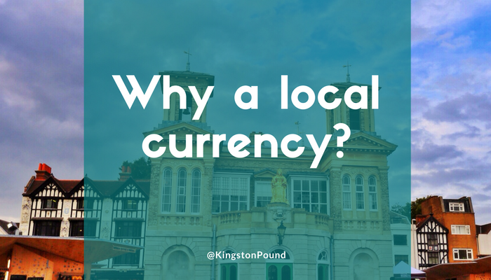 Why a local currency?